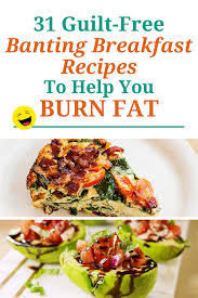 Relieve Banting Breakfast Boredom With 31 Guilt Free Banting Breakfast Recipes Banting Breakfast Breakfast Recipes Banting Recipes