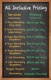 Grooming costs will depend on your cat's coat and if they need a professional groomer to the costs have been in line with what i would pay to take my cat to a boarding facility. Pricing Dog Grooming Salons Dog Boarding Prices Dog Boarding Facility