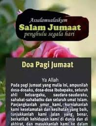 Salam jumaat yang penuh barakah. Salam Dan Doa Pagi Jumaat