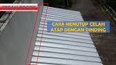 Nah, akibat bolong di daunnya inilah yang menyebabkan harganya melangit. Cara Tambal Seng Bocor Yang Ampuh Youtube