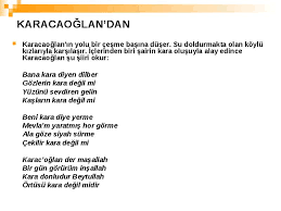 Cekilir Kara Degil Mi Halk Edebiyatinin Genel Ozellikleri Dil Halkin Konustugu Dildir