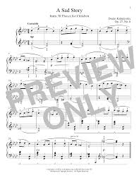 Second movement by tchaikovsky 3. Dmitri Kabalevsky A Sad Story Op 27 No 6 Sheet Music Pdf Notes Chords Classical Score Piano Solo Download Printable Sku 183975
