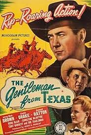 The Gentleman from Texas (1946)