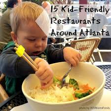 Kid Friendly Restaurants Around Atlanta Kid Friendly Restaurants Kids Eat Free Restaurants Atlanta Restaurants