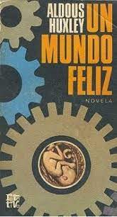 Un mundo feliz (descargar libro) un mundo feliz (en inglés brave new world) es la novela más famosa del escritor británico aldous huxley, publicada por primera vez en 1932. Resena Un Mundo Feliz Aldous Huxley La Escena Final