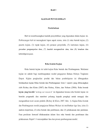 Tetapi terdapat juga gaya penyelidikan yang membenarkan kajian ditulis sampai 6 atau 7 bab. Bab 3 Kaedah Penyelidikan Pendahuluan Perbincangan Bab Ini Merangkumi Lapan Aspek Utama Iaitu 1 Reka Bentuk Kajian 2