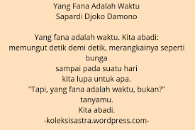 Yang Fana Adalah Waktu Kutipan Puisi Sajak Puisi