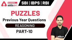 Quant for bank po, maths for ssc, english for bank po, reasoning for bank po, general studies for ssc, english for ssc cgl, computers for bank po. Puzzles Previous Year Questions Part 10 Reasoning Sbi Ibps Rbi Youtube