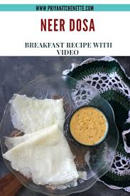 Neer Dosa Recipe Priya Kitchenette Recipe In 2020 Recipes Dosa Recipe Indian Food Recipes
