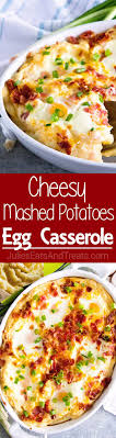 Cheesy Mashed Potato Egg Casserole Perfect Breakfast Or Brunch Casserole Loaded With Mashed Potatoes Eggs Ch Recipes Egg Casserole Potato Breakfast Recipes