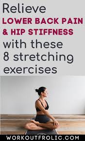 8 Lower Back Stretches To Relieve Tight And Painful Back Workoutfrolic Low Back Stretches Lower Back Lower Back Exercises