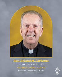Rev. Roland M. LaPlante, ordained in 1962, died