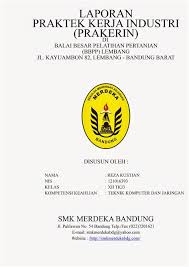 Penjelasan lebih lanjut dan contoh cover makalah bisa dibaca di ulasan bawah ini. Yuk Baca Contoh Makalah Prakerin Smk Jurusan Akuntansi