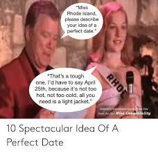 Miss congeniality (2000) clip with quote definitely, world peace. 25 Best Memes About Perfect Date Miss Congeniality Meme Perfect Date Miss Congeniality Memes