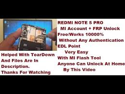 Maybe you would like to learn more about one of these? Redmi Note 5 Pro Mi Account Frp Remove 2021 Works 100000 Free Mi Flash Tool Free No Auth For Gsm
