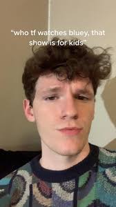 like who would do that- #bluey