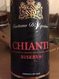 In 2015 i reviewed 1 tj&#39;s product every single day. 2011 Gaetano D Aquino Chianti Classico Riserva Italy Tuscany Chianti Chianti Classico Docg Cellartracker