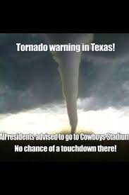 Tornado Warning In Texas Texas Humor Humor Laugh