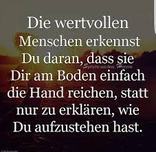 Die Wertvollen Menschen Tiefsinnige Spruche Nachdenkliche Spruche Lebensweisheiten Spruche