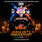 Día de Muertos - Traditions of Life and Death event image