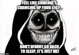 Unwanted House Guest Shadowlurker Horrifying House Guest Shadowlurker Know Your Meme