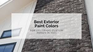 Choosing an exterior paint color can be a difficult process. 7 Best Paint Colors For A Custom Home In 2021