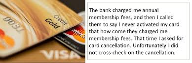 Before you go ahead and cancel, there are few things to consider first. Uae Customer Did Not Activate Credit Card But Got Bank Charges And Bad Credit Records Find Out Why Reader Complaints Gulf News