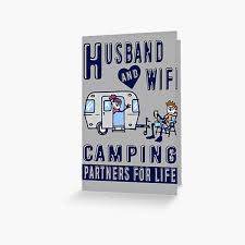 Our list of inspirational and funny camping quotes is what people need to pack their bags for camping. Funny Camping Quotes Greeting Cards Redbubble