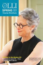 Dominican University of California: OLLI 2021 Spring Course Brochure by  Dominican University of California