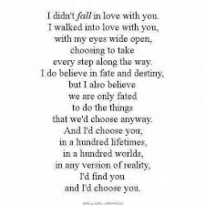 And I D Choose You In A Hundred Lifetimes Words Love Poems For Him Love Quotes