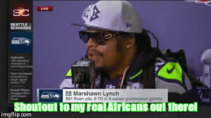After two days of giving only scripted answers, the seattle seahawks' star running back gave his most extensive comments of super bowl week, mostly telling reporters why he won't talk to them. Marshawn Lynch Interview Shout Out To All The