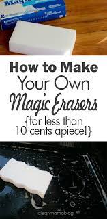 How To Make Your Own Magic Erasers For Less Than 10 Cents Apiece 101 Days Of Organization Magic Magic Eraser Uses Diy Cleaning Products Magic Eraser Diy