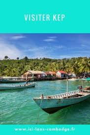 Visiter Kep La Ville Au Superbe Crabe Bleu Du Cambodge Voyage Au Laos Voyage Cambodge Cambodge