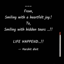 Whenever i'm with bodee, it feels as if i'm made of glass. Smile Can Hide A Lot Pain Quotes Harshitquote English Quote