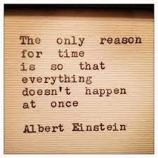 Albert Einstein Quotes About Time Quotesgram