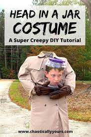 See more ideas about costumes, cosplay diy, halloween costumes. Headless Costume Full Diy Head In A Jar Tutorial Chaotically Yours