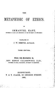The Metaphysics Of Ethics Online Library Of Liberty