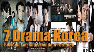 Tapi bagaimana kalau ada kemenangan yang dijamin di atas 92% ? 7 Drama Korea Bertemakan Balas Dendam Terbaik Youtube