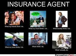 Insurance sales agents made a median salary of $50,940 in 2019. 20 Hilarious Insurance Memes Insurance Meme Life Insurance Facts Health Insurance Humor