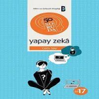 50 Soruda Yapay Zeka Cem Say Pdf Ve Epub Indir Kitap Yapay Zeka Kitap Onerileri