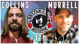 Settle the Score #171 with Adam Collins and Dan Murrell