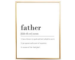 Father Definition Printable Fathers Day Gift Download Definition Of Father Printable Funny Fathers Day Funny Defin Best Friend Quotes Friends Quotes Dad Quotes
