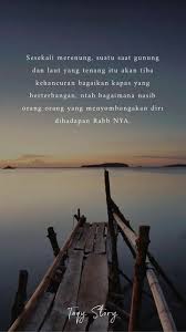 Kata kata mutiara kata kata renungan minggu, 30 juni 2013. Kata Bijak Motivasi Lagi Trend 2020 Kata Kata Indah Motivasi Quran Quotes Islamic Quotes Islamic Quotes Wallpaper