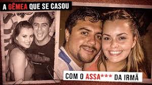 CASADA com o 4SS4SS1NO da IRMÃ: A Incrível REVIRAVOLTA no caso Johana e  Edith Casas