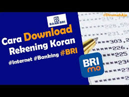 Cara cetak rekening koran bri online. Rekening Koran Bri Online Youtube