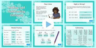 Put in zeros so the numbers have the same length ( see below for why that is ok) then add, using column addition, remembering to put the decimal point in the answer. Adding And Subtracting Decimals Powerpoint Teacher Made