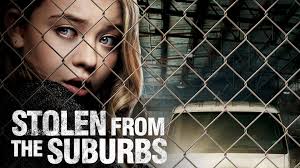 Watch Stolen from the Suburbs