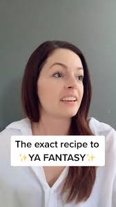 Unveiling the Ultimate Young Adult Fantasy Recipe