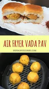 Vada Pav Is The Humble Street Food Of Mumbai A Fried Potato Fritter In Chickpe Air Fryer Recipes Indian Air Fryer Recipes Healthy Air Fryer Recipes Vegetarian