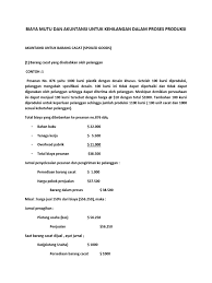 Check spelling or type a new query. 7 Contoh Soal Biaya Mutu Dan Akuntansi Untuk Kehilangan Dalam Proses Produksi